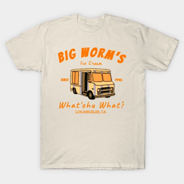 Big worm's ice cream wahtcu want los angeles ca T-Shirt by Gilangdiska